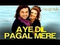 Aye Dil Pagal Mere - Naqaab | Bobby Deol & Urvashi Sharma | Sonu Nigam | Pritam