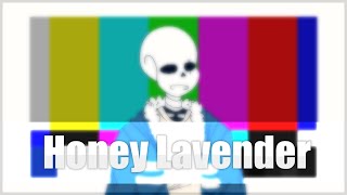 Honey Lavender - Animation Meme