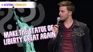 Let&#39;s Make The Statue of Liberty Great Again?! (comedian K-von explains)