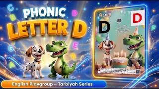 Phonics Letter D | Early Reading Development | Tarbiyah Series | English Playgroup