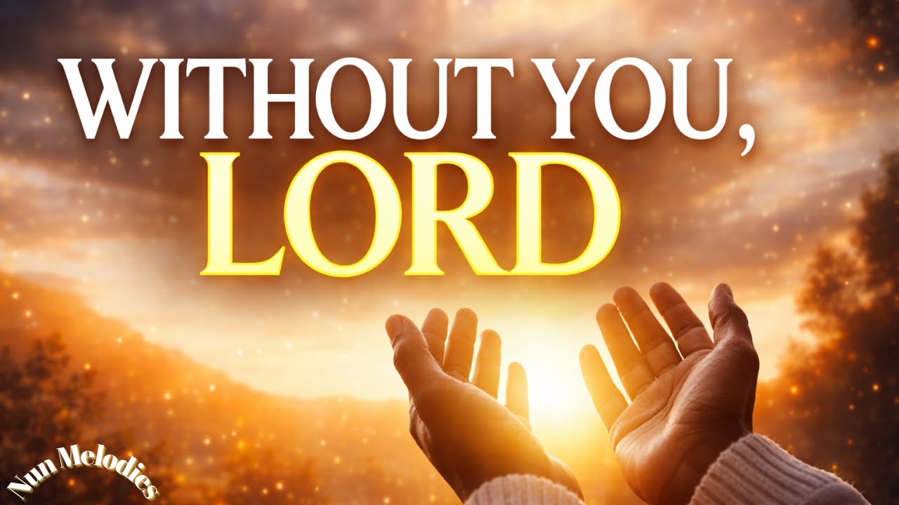What Will I Do Without You - Deep  and Powerful Gospel  Worship Song of Dependence on God