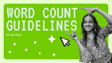 What is the Ideal Word Count? | Notion Press