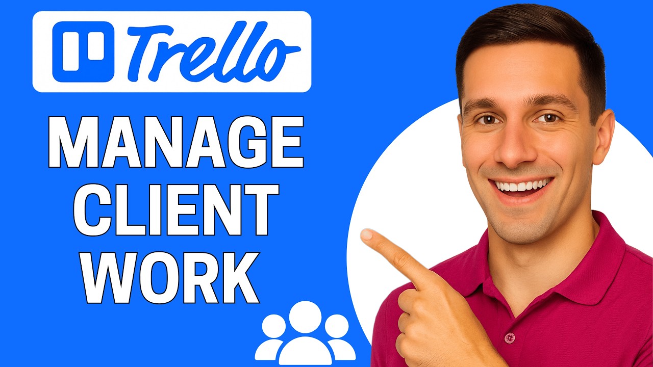 How to Use Trello to Manage Client Work (EASY METHOD) - YouTube