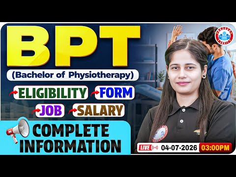 Bachelor of Physiotherapy | BPT Eligibility, Admission, Job & Salary | Complete Details By Swabhi...