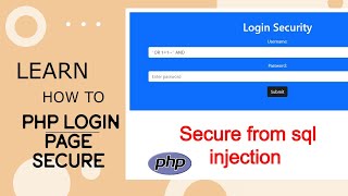 Login Page Php Mysql How To Secure From Sql Injection