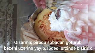 Kəsmikli,Bezeli Piroq