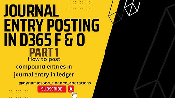Journal entry posting IN D365 F & O  part-1