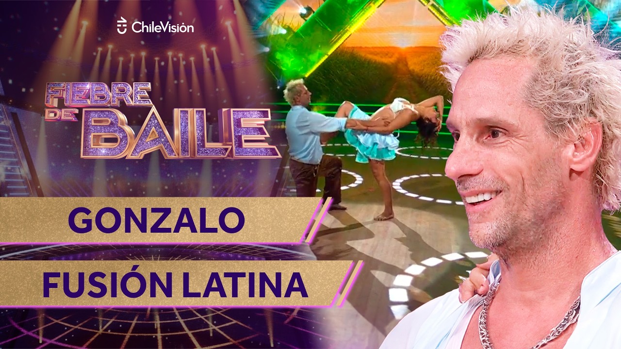 GONZALO VALENZUELA - FUSIÓN LATINA 🕺 NOCHE DE ELIMINACIÓN ✨ Fiebre de Baile 2