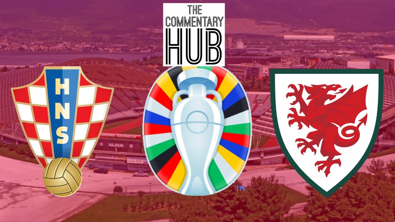 Euro 2024 Qualifier Live Croatia v Wales Alternative Audio Commentary