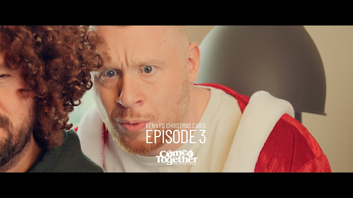 Kenny's Christmas Carol | Episode 3