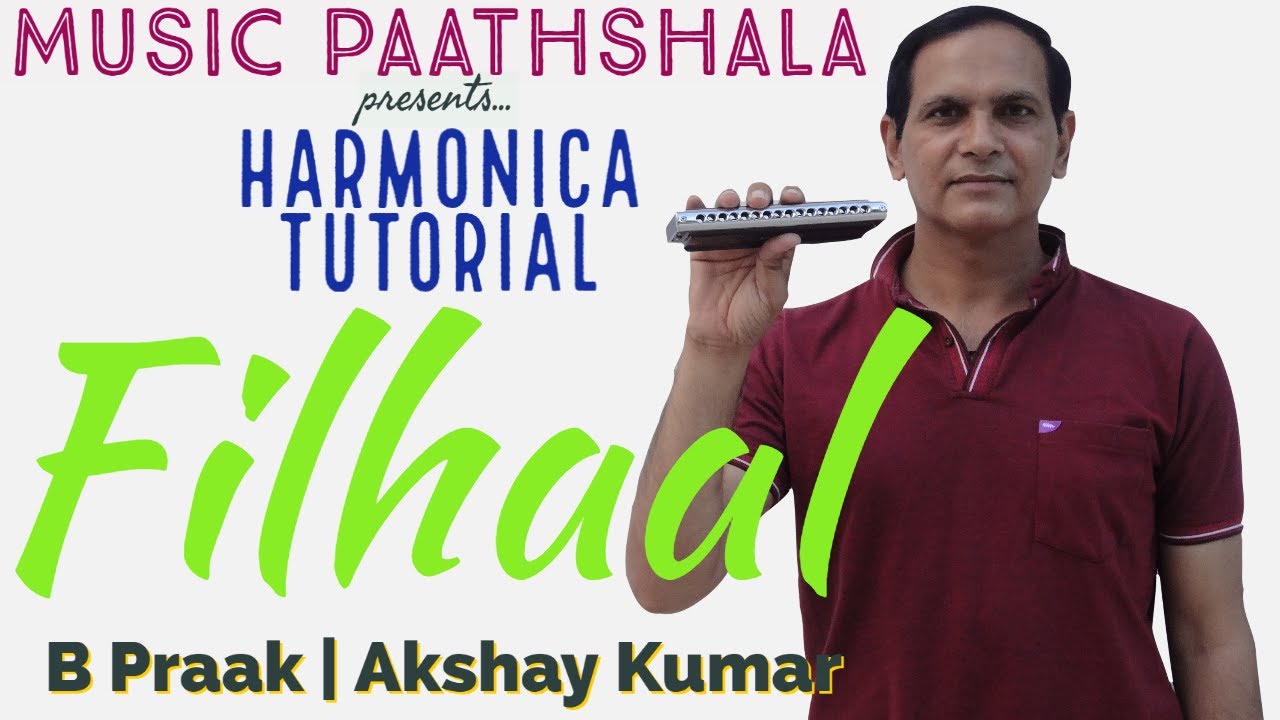 Filhaal Notations How to Play on Harmonica/Mouth organ Tutorial