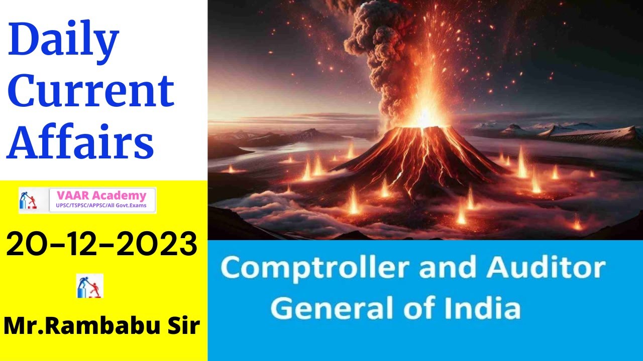 20th December 2023 Current Affairs For UPSC IAS TSPSC APPSC All Govt 20th-december-2023-current-affairs-for-upsc-ias-tspsc-appsc-all-govt