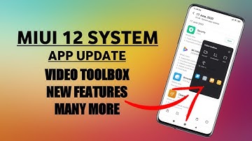 MIUI 12 OFFICIAL OTA UPDATE | MIUI 12 SYSTEM APP UPDATE VIA OTA | NEW FEATURES FOR MIUI 11 DEVICES