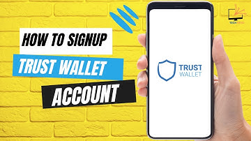 How to Signup Trust Wallet Account