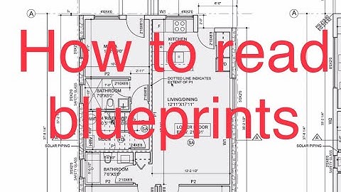 How to read Architectural Blueprints