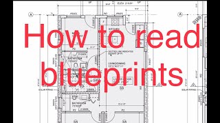 How to read Architectural Blueprints