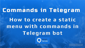 How to create a static menu with commands in Telegram bot on Smart Sender