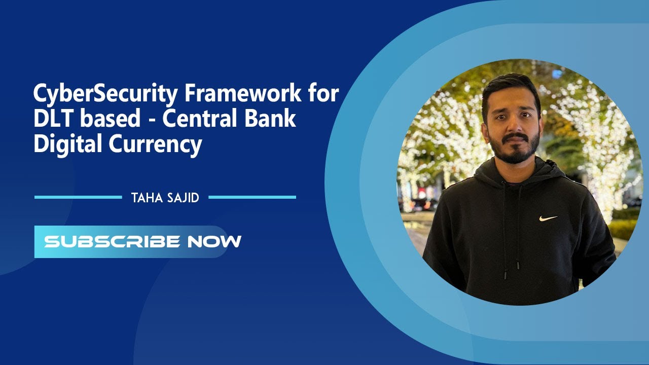 CyberSecurity Framework for DLT based Central Bank Digital Currency (CBDC)