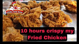 How To make 10 hours crispiest my Fried Chicken 🐔 How To make 10 hours crispiest my Fried Chicken 🐔