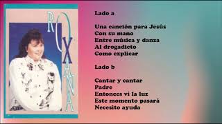 Roxana Contreras - Una Canción para Jesús (CASSETTE COMPLETO)