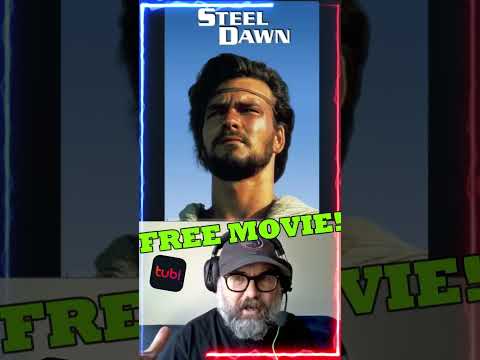 Todays FREE Movie STEEL DAWN Shorts
