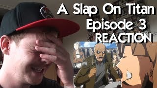 A SLAP ON TITAN 03: Full Metal Racket REACTION