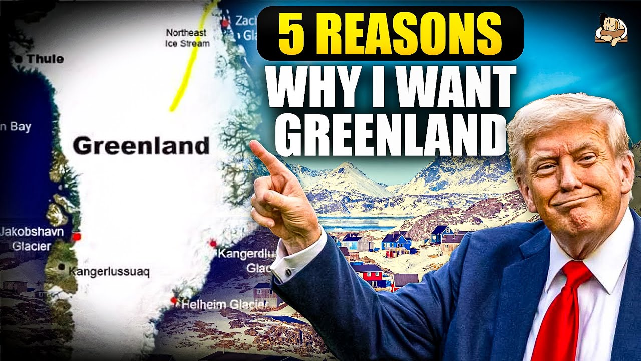 Why Does Trump Want Greenland | Geopolitics of Greenland Explained for UPSC | IR Current Affairs