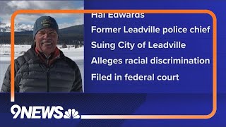 Former Leadville police chief suing city