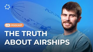 The real reason airships haven't been built for 80 years