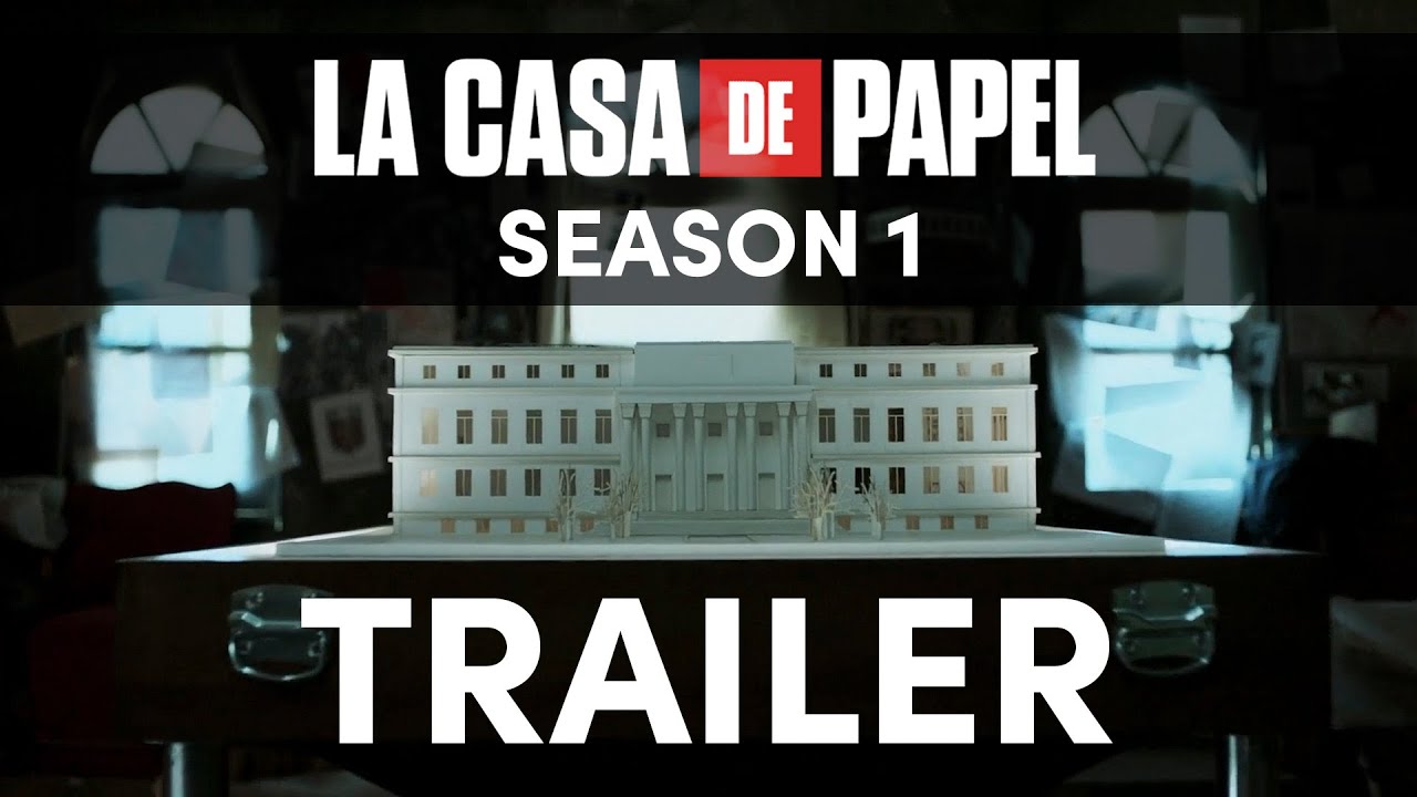 La Casa De Papel | Season 1 - Trailer - YouTube