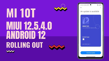 MI 10t / 10T Pro MIUI 12.5.4.0 Update [ Android 12 ] MIUI 13 Update | MI 10t / 10t Pro New Update