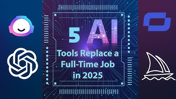 5 AI Tools That Can Replace a Full Time Job in 2025