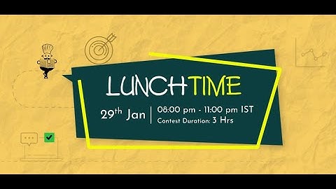 LOCKDRAW || Codechef Lunchtime || Jan 29th