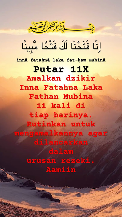 Surah Al fath 1, doa pembuka rezeki: Inna fatahna laka fathan mubina, Baca diskripsi