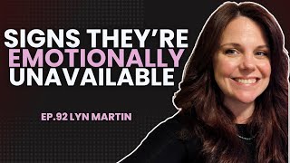#92:  Lyn Martin - Love, Limerence, & the Neuroscience of Breakups