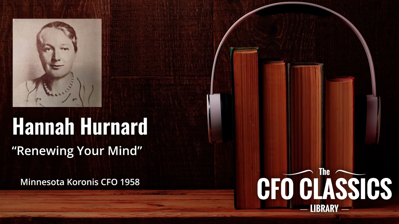"Renewing Your Mind" by Hannah Hurnard - Minnesota Koronis CFO 1958