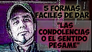 5 formas faciles de Dar las Condolencias O el sentido Pesame en Ingles