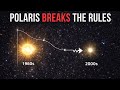 How Polaris’ Behavior Is Baffling Even Scientists