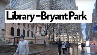 Walk in New York City From Library to Bryant Park