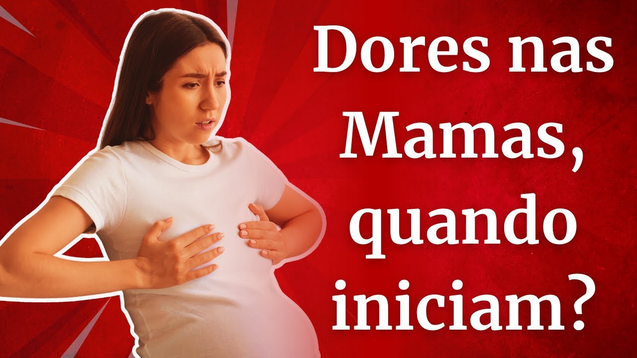 Com quanto tempo de gravidez a mama fica dolorida? - YouTube