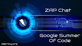 ZAP Chat 14 Google Summer of Code screenshot 2