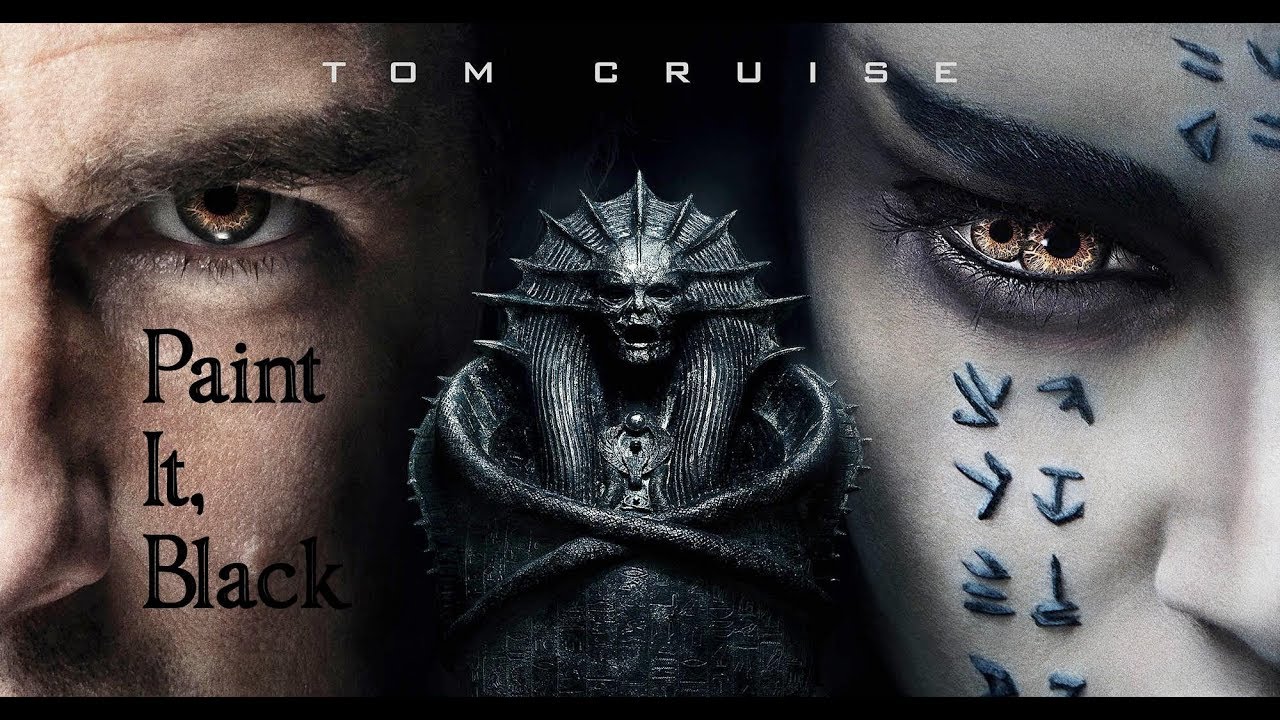 The Mummy - Tribute (Paint It, Black) [Dark Universe]