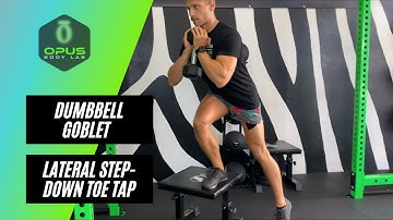 Dumbbell Goblet Lateral Step-Down Toe Tap
