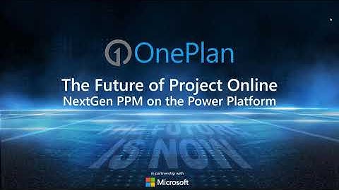 The Future of Microsoft Project Online   NextGen PPM on the Power Platform