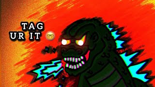 Godzilla Day TAG YOU’RE IT CHALLENGE (tagged by @MrRedHudson26 and @KingGojiOffical )
