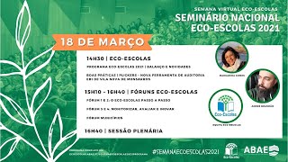 Seminário Nacional Eco-Escolas 2021 - dia 4