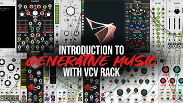 An Introduction to Generative Music and Space Noises using VCV Rack - Free Modular Software