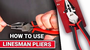 How To Use Linesman Pliers | Ace Hardware