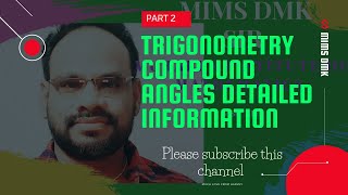 TRIGONOMETRY COMPOUND ANGLES PART -2