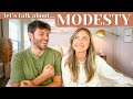 let's talk about... MODESTY!
